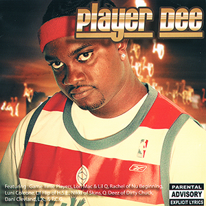 Player Dee "Player Dee"