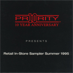 Priority Records presents Retail In-Store Sampler Summer 1995