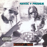 Havoc &#38; Prodeje "Kickin&#39; Game"