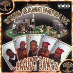 Project Dawgz "When Game Unfoldz"