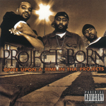 Project Born "Once Upon A Time In Tha Projects"