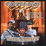 Quanie Cash "Tha Real Testimony"