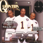 Quarter Til "Next Level"