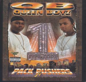 Queen Boyz "Pack Pushers"