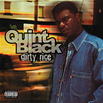 Quint Black "Dirty Rice"