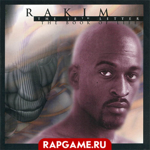 Rakim "The 18th Letter"