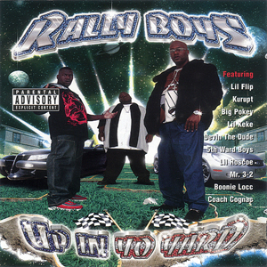 Rally Boys "Up In Yo Yard"
