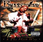 Rappin' 4-Tay "4 Tha Hard Way"