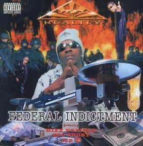 Reality "Federal Indictment"