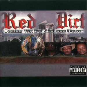 Red Dirt "Coming Wit Dat Alabama Power"