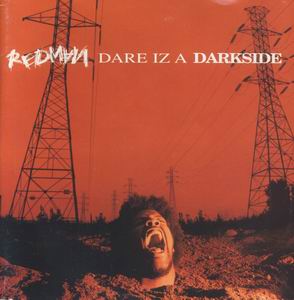 Redman "Dare Iz A Dark Side"