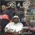Reese &#38; Bigalow "R&#38;B: Playa Music"