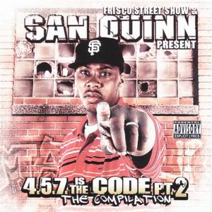 San Quinn "4.5.7 Is Da Code pt.2"