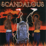 Scandalous "The Resurrection"