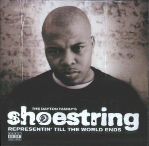 Shoestring "Representin&#39; Till The World Ends"