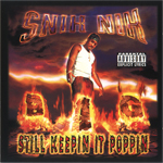 Snik Nik "Still Keep It Poppin"