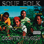 Souf Folk "Country Thuggin"