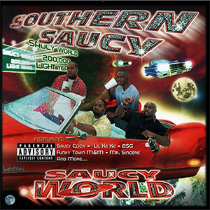 Southern Saucy "Saucy World"