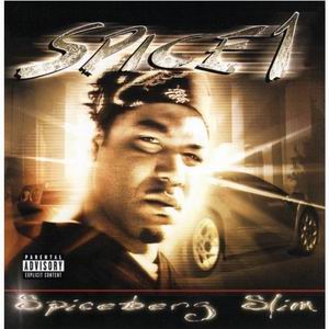 Spice 1 "Spiceberg Slim"