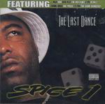 Spice 1 "The Last Dance"
