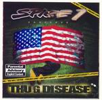 Spice 1 "Thug Disease"