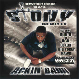 Stony Deville "Ackin&#39; Badd"
