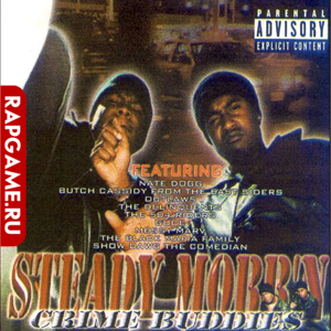 Steady Mobb&#39;n "Crime Buddies"