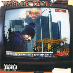 Terror Don "When Terror Strikes!!"