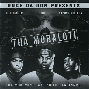 Tha Mobaloti "Tha Mob Won&#39;t Take No For An Answer"