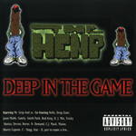 The Hemp "Deep In The Game"