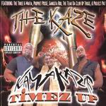The Kaze "Kamakazie Timez Up"