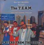 The T.E.A.M. "Players From The South"