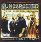 The Unexpected "U Didn&#39;t Know??"
