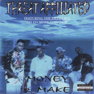 Threat Affiliated "Money 2 Make"