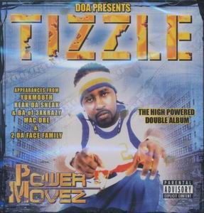 Tizzle "Power Moves"
