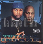 Totally Insane "Da Game Of Life"