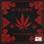 Trench Town Mafia "4-Life"