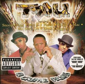 TRU "Da Crime Family"