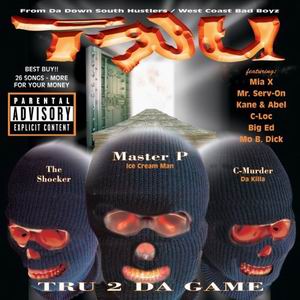 TRU "Tru 2 Da Game"