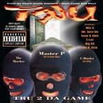 TRU "Tru 2 Da Game"