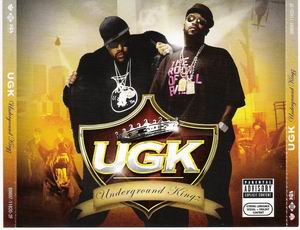 UGK "Underground Kingz"