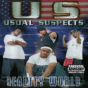 Usual Suspects "Reality World"
