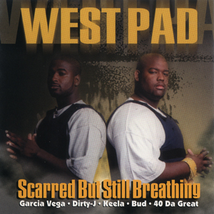 West Pad "Scarred But Still Breathing"