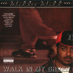 Willy Will "Walk In My Shoes"