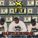 X-N "Hu$tle On"