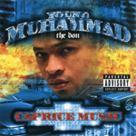 Young Muhammad The Don "Caprice Music"