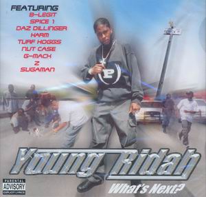 Young Ridah "What&#39;s Next?"