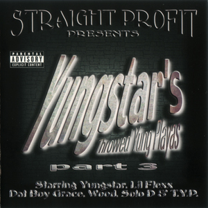 Yungstar "Throwed Yung Playas Pt.3"